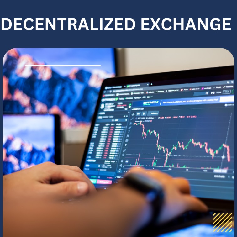 Decentralized Exchange 18 DECENTRALIZED EXCHANGE